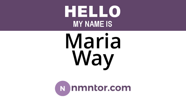 Maria Way