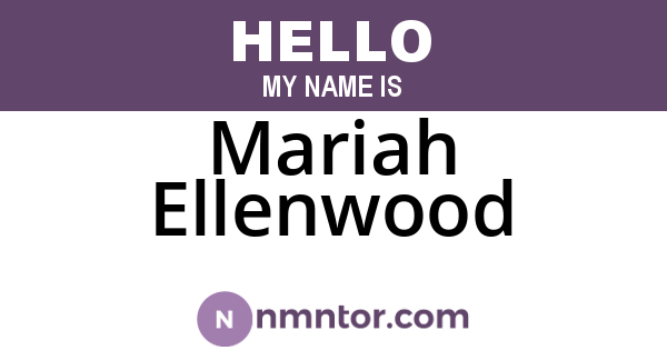 Mariah Ellenwood