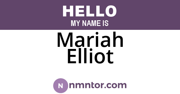 Mariah Elliot
