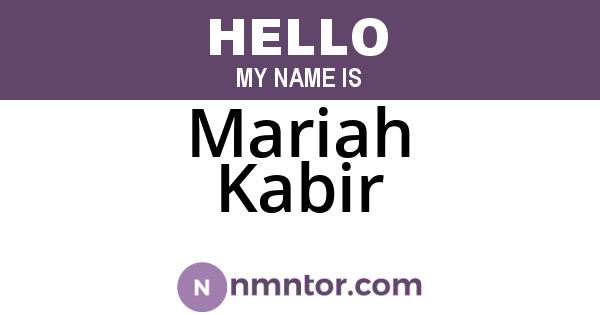 Mariah Kabir
