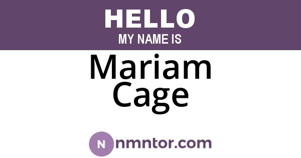 Mariam Cage