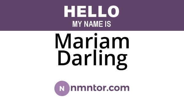 Mariam Darling