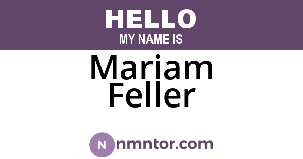Mariam Feller