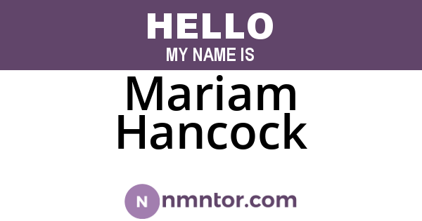 Mariam Hancock