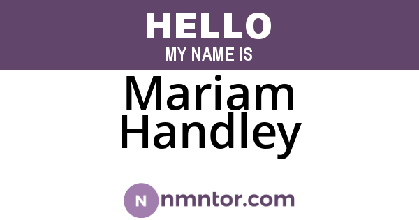 Mariam Handley