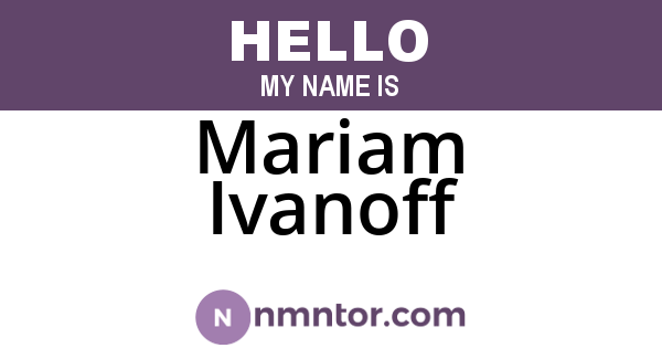 Mariam Ivanoff