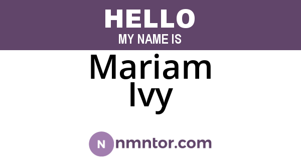 Mariam Ivy