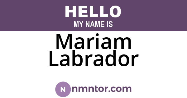Mariam Labrador