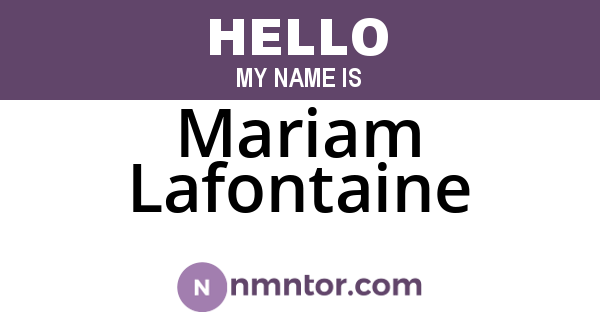 Mariam Lafontaine