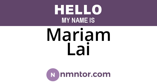 Mariam Lai