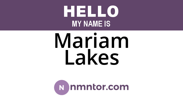 Mariam Lakes