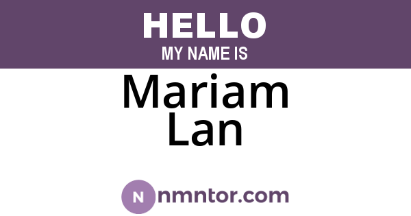 Mariam Lan