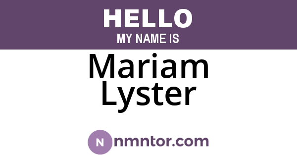 Mariam Lyster