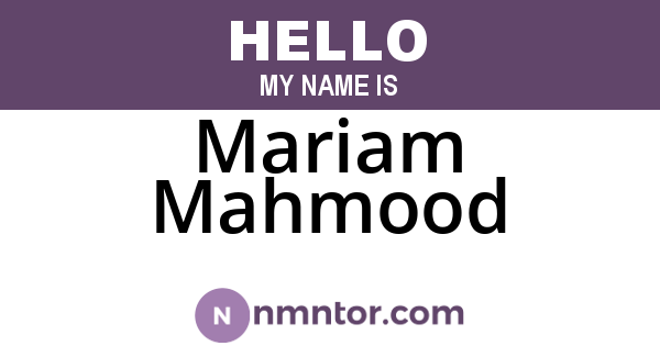 Mariam Mahmood