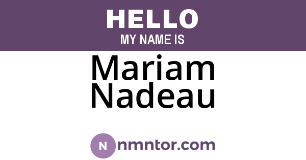 Mariam Nadeau