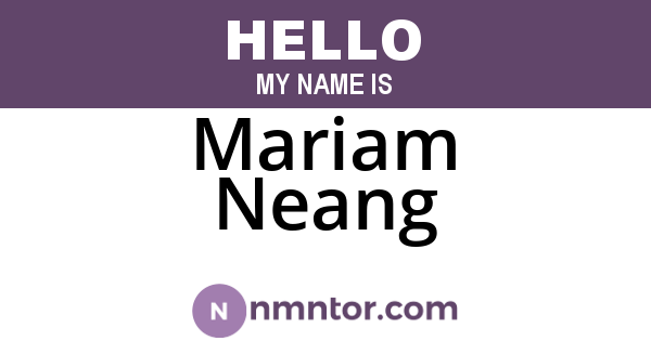 Mariam Neang
