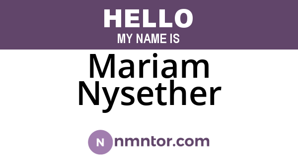 Mariam Nysether