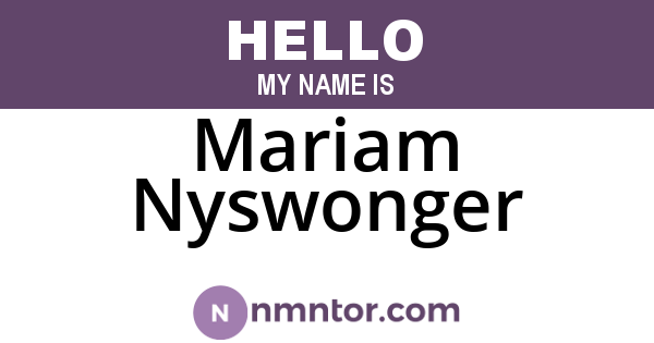 Mariam Nyswonger