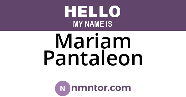 Mariam Pantaleon