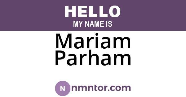 Mariam Parham