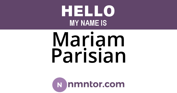 Mariam Parisian