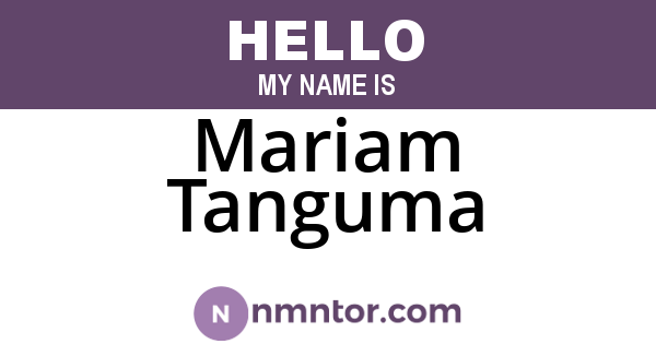 Mariam Tanguma