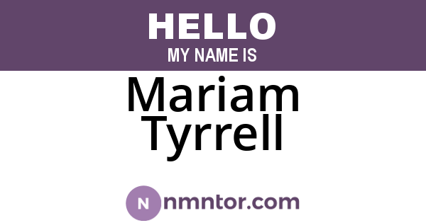Mariam Tyrrell