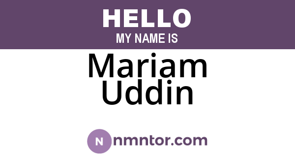 Mariam Uddin