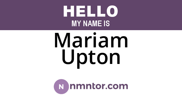 Mariam Upton