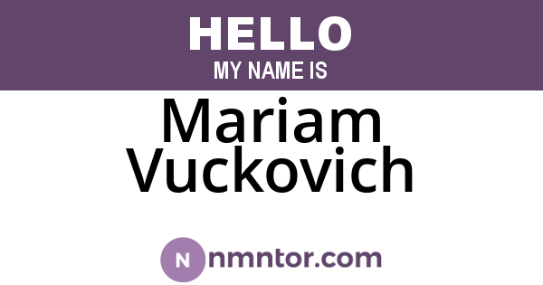 Mariam Vuckovich