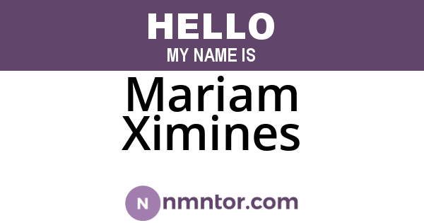 Mariam Ximines