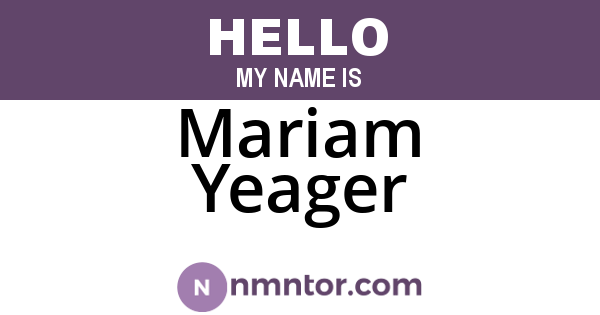 Mariam Yeager