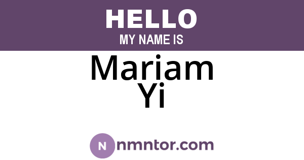 Mariam Yi