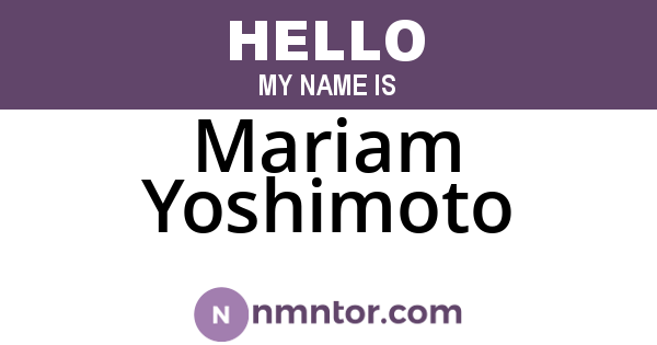 Mariam Yoshimoto