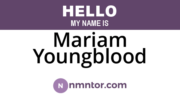 Mariam Youngblood