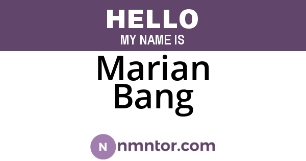 Marian Bang