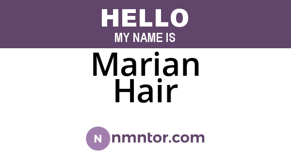 Marian Hair