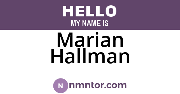 Marian Hallman