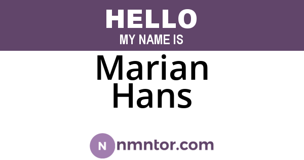 Marian Hans