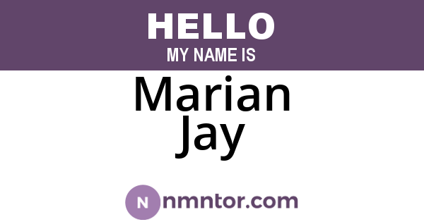 Marian Jay
