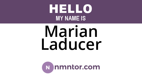 Marian Laducer