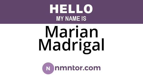 Marian Madrigal
