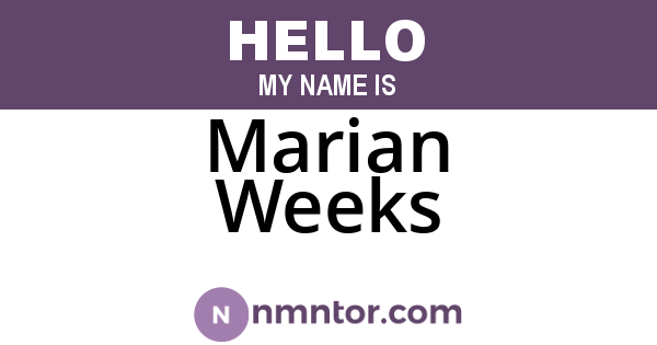 Marian Weeks