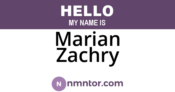 Marian Zachry