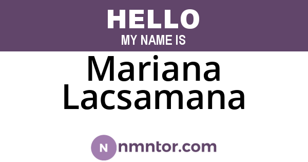 Mariana Lacsamana