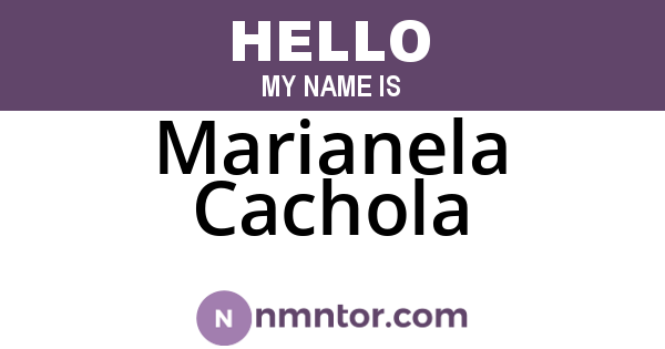Marianela Cachola