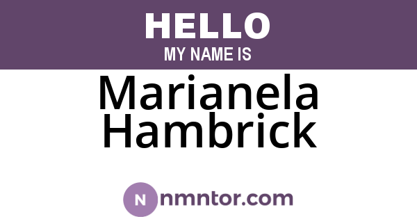 Marianela Hambrick