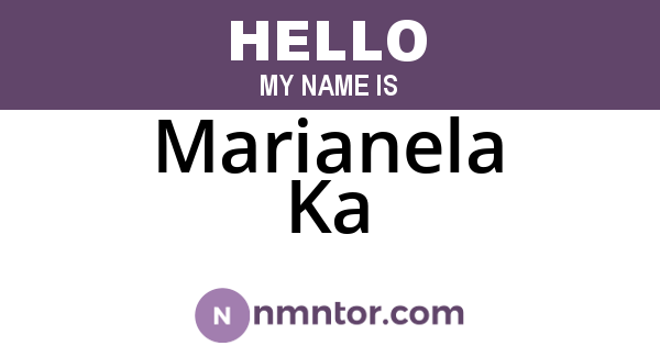 Marianela Ka