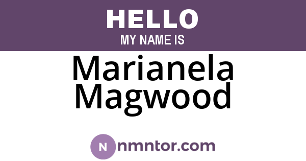 Marianela Magwood
