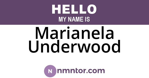 Marianela Underwood